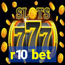 r10 bet